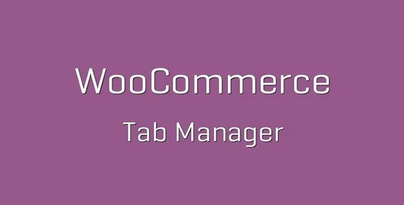 WooCommerce Tab Manager nulled plugin